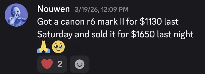 Nouwen: Got a canon r6 mark II for $1130 last Saturday and sold it for $1650 last night